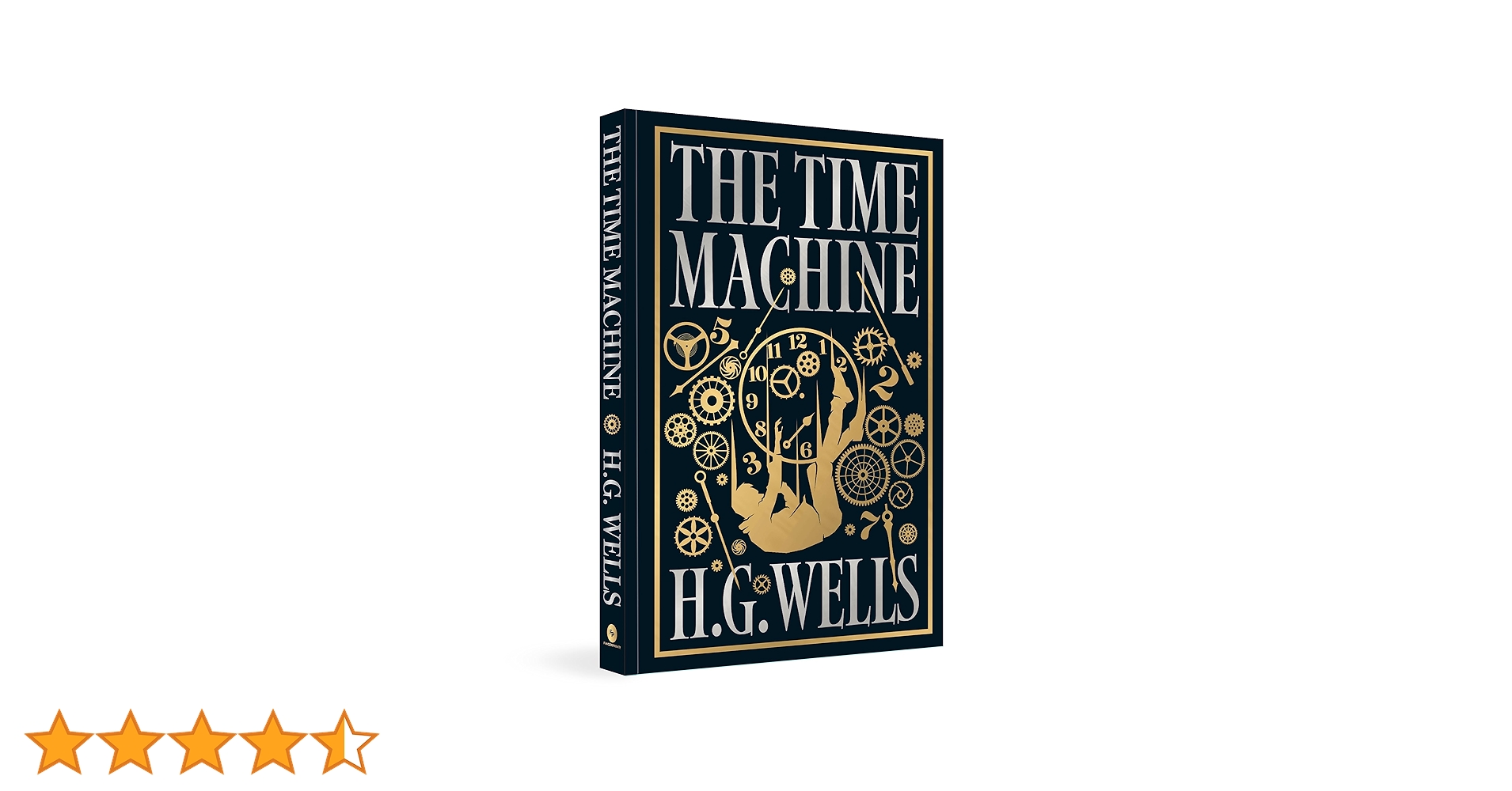 The Time Machine: Wells, H. G.: 9789358561661: Creative